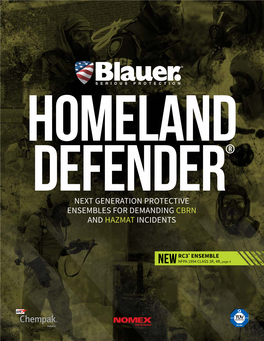 Next Generation Protective Ensembles for Demanding Cbrn and Hazmat Incidents