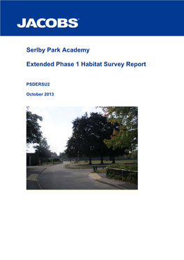 Serlby Park Academy Extended Phase 1 Habitat Survey Report