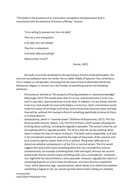 “The Belief in the Existence of an Omniscient, Omnipotent and Benevolent God Is Inconsistent with the Existence of Human Suffering.” Discuss