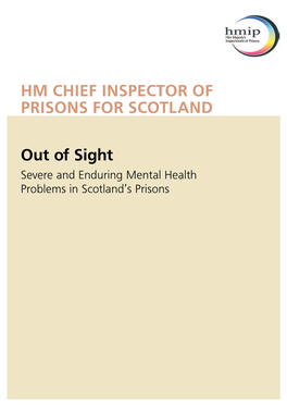 HM Chief Inspector of Prisons for Scotland: out of Sight