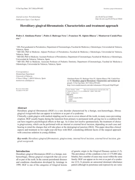 Hereditary Gingival Fibromatosis: Characteristics and Treatment Approach