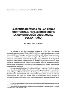 La Identidad Étnica En Las Zonas Fronterizas: Reflexiones Sobre La Construcción Substancial Del Extraño