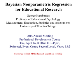 Bayesian Nonparametric Regression for Educational Research