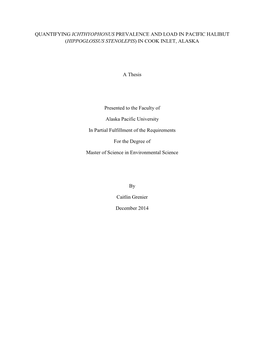 Quantifying Ichthyophonus Prevalence and Load in Pacific Halibut (Hippoglossus Stenolepis) in Cook Inlet, Alaska