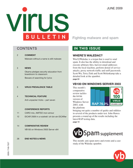 CONTENTS in THIS ISSUE Fighting Malware and Spam