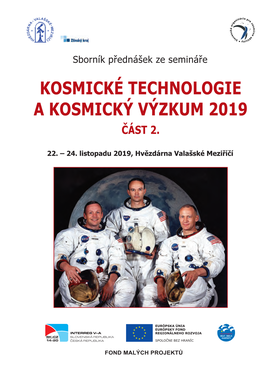 Kosmické Technologie a Kosmický Výzkum 2019 Část 2