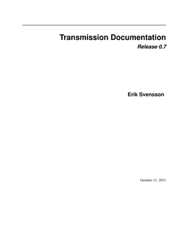 Transmission Documentation Release 0.7