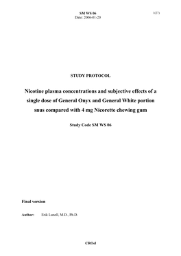 Nicotine Plasma Concentrations and Subjective Effects of a Single Dose of General Onyx and General White Portion Snus Compared with 4 Mg Nicorette Chewing Gum