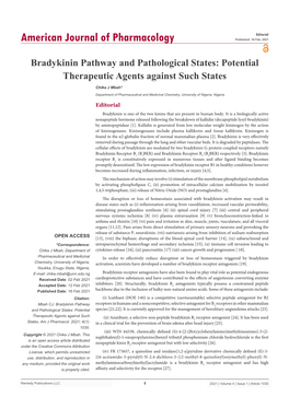 Bradykinin Pathway and Pathological States: Potential Therapeutic Agents Against Such States
