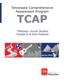 Tnready—Social Studies Grades 6–8 Item Release