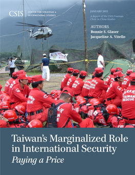 Taiwan's Marginalized Role in International Security: Paying a Price