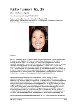 Keiko Fujimori Higuchi (Keiko Sofía Fujimori Higuchi)