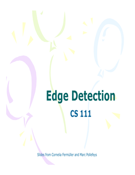 Edge Detection CS 111