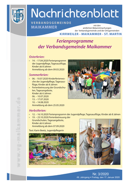 Nachrichtenblatt Verbandsgemeinde Mit Den Maikammer Amtlichen Bekanntmachungen Der Verbandsgemeinde Und Der Ortsgemeinden Kirrweiler • Maikammer • St