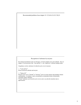 5,7,8,10,13,15,17,20,21 Recognition of Substrates by Enzymes