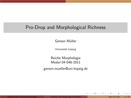 Pro-Drop and Morphological Richness