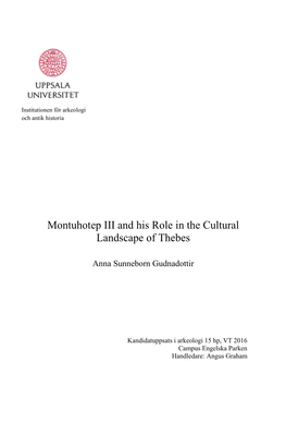 Montuhotep III and His Role in the Cultural Landscape of Thebes