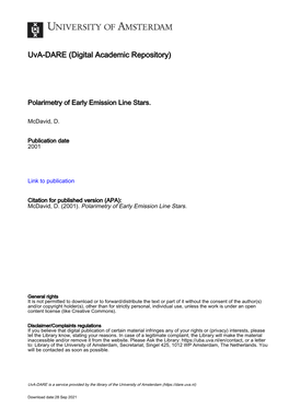 Polarimetry of Early Emission Line Stars