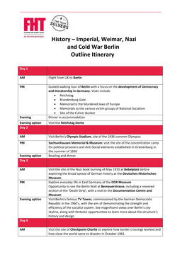 History – Imperial, Weimar, Nazi and Cold War Berlin Outline Itinerary