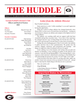 THE HUDDLE Volume L I • the Official Newsletter of the University of Georgia Football Lettermen’S Club Fall 2020