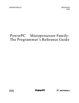 Powerpc™ Microprocessor Family: the Programmer's Reference Guide