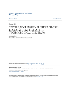 SEATTLE, WASHINGTON REGION: GLOBAL ECONOMIC EMPIRE for the TECHNOLOGICAL SPECTRUM Jarrod P