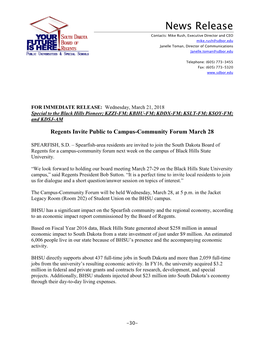News Release Contacts: Mike Rush, Executive Director and CEO Mike.Rush@Sdbor.Edu Janelle Toman, Director of Communications Janelle.Toman@Sdbor.Edu