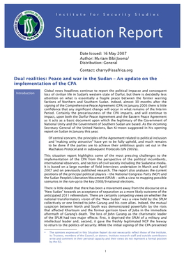 Dual Realities: Peace and War in the Sudan – an Update on the Implementation of the CPA