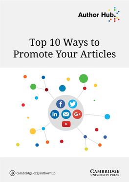 Top 10 Ways to Promote Your Articles Author Hub | Top 10 Ways to Promote Your Articles 2/12