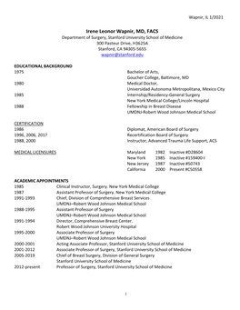 Irene Leonor Wapnir, MD, FACS Department of Surgery, Stanford University School of Medicine 300 Pasteur Drive, H3625A Stanford, CA 94305-5655 Wapnir@Stanford.Edu