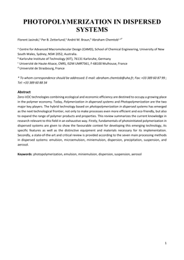 Photopolymerization in Dispersed Systems