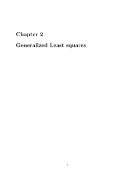 Chapter 2 Generalized Least Squares