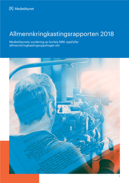 Allmennkringkastingsrapporten 2018 Kapittel 1