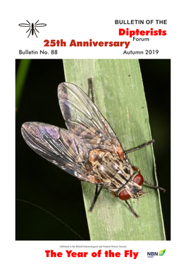 Dipterists Forum Bulletin Have Been Produced for Many Years