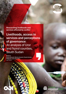 An Analysis of Uror and Nyirol Counties, South Sudan