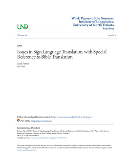 Issues in Sign Language Translation, with Special Reference to Bible Translation Mark Penner SIL-UND
