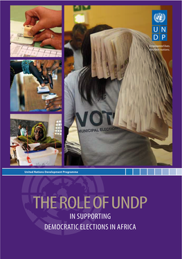 The Role of Undp in Supporting Democratic Elections in Africa