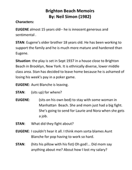 Brighton Beach Memoirs By: Neil Simon (1982) Characters: EUGENE Almost 15 Years Old-- He Is Innocent Generous and Sentimental