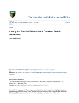 Cloning and Stem Cell Debates in the Context of Genetic Determinism