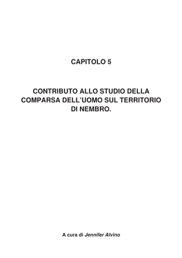 Contributo Allo Studio Della Comparsa Dell'uomo Sul Territorio Di Nembro