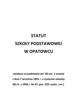 Statut Szkoły Podstawowej W Opatowcu