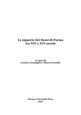 Le Signorie Dei Rossi Di Parma Tra XIV E XVI Secolo