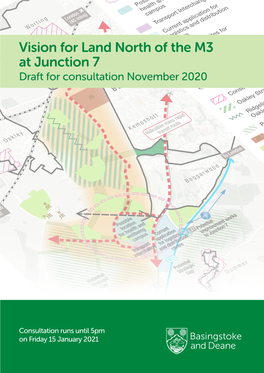Vision for Land North of the M3 at Junction 7 15