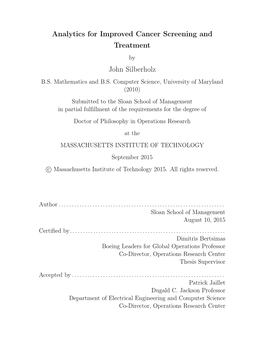 Analytics for Improved Cancer Screening and Treatment John