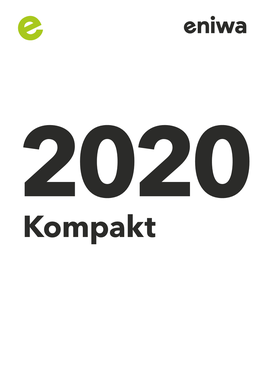 Kompakt Eniwa Blickt Auf Ein Erfreuliches Geschäftsjahr 2020 Zurück