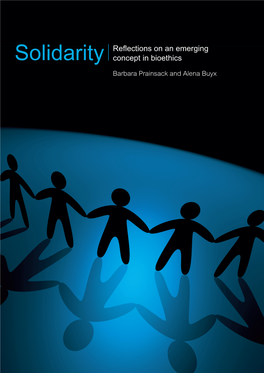 Solidarity Reflections on an Emerging Concept in Bioethics