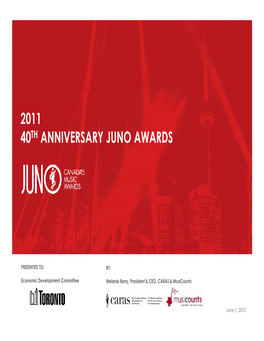2011 40Th Anniversary Juno Awards