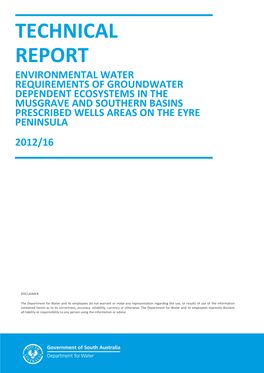 Environmental Water Requirements of Groundwater Dependent Ecosystems in the Musgrave and Southern Basins Prescribed Wells Areas on the Eyre Peninsula 2012/16