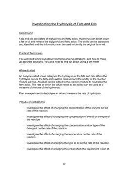 Investigating the Hydrolysis of Fats and Oils