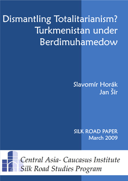 Turkmenistan Under Berdimuhamedow